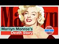 Real Story of Marilyn Monroe