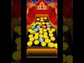 Coin Dozer Gameplay Push in Free Prizes Coin Dozer Gameplay Push in Free Prizes