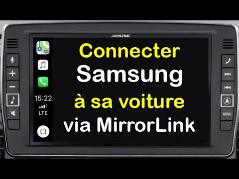Comment connecter son téléphone à sa voiture via MirrorLink Samsung S9 S8 S7 S6