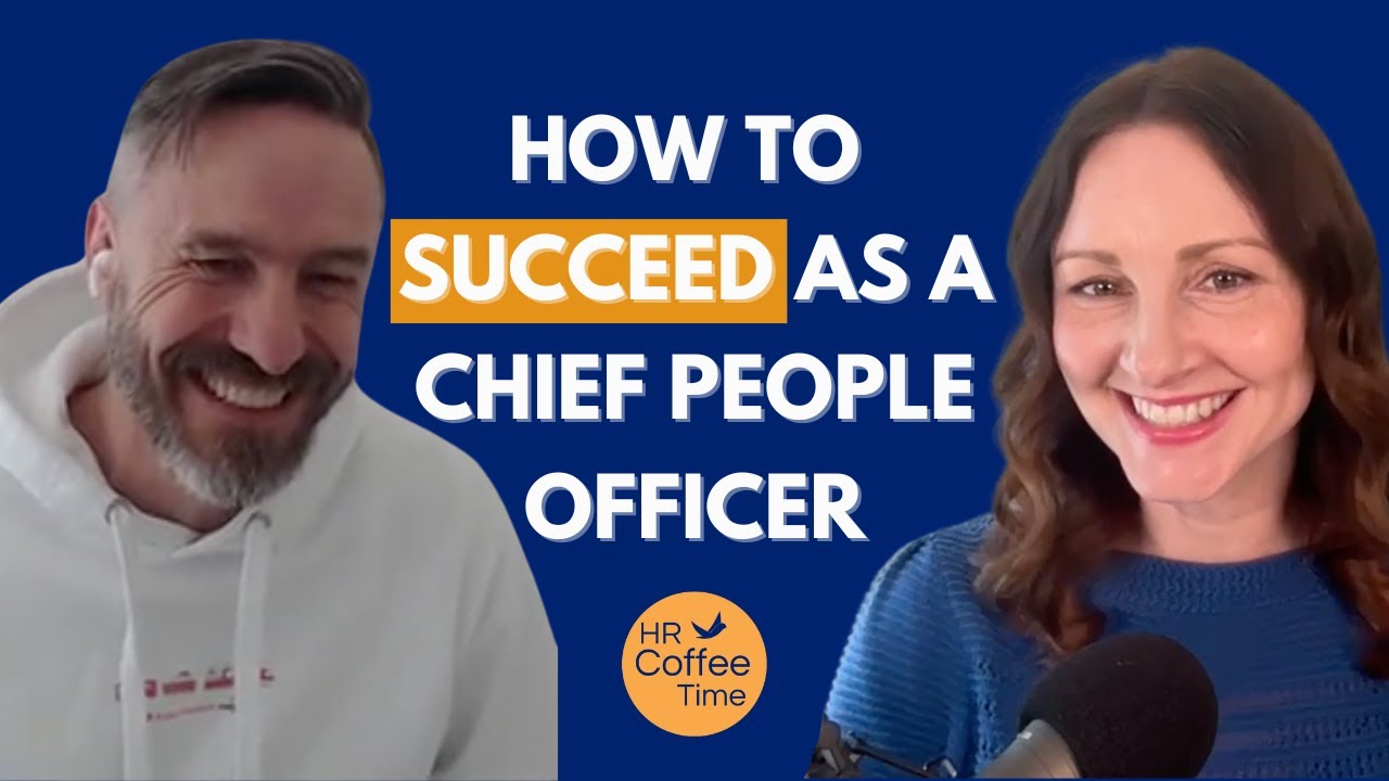 Lessons in HR Leadership: How to Succeed as a Chief People Officer (With John Scrooby)