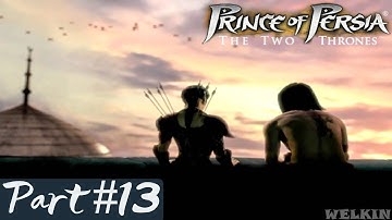 Prince of Persia: The Two Thrones (PS3 Trilogy) | Walkthrough Part 13 | No Commentary [1080p HD]