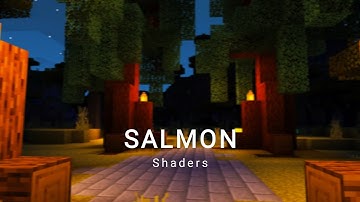 Shaders [MCPE 1.17+]Realistic No Lag Shaders Minecraft Pe - Salmon Shader