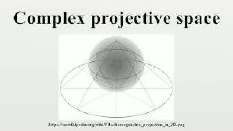 Complex projective space