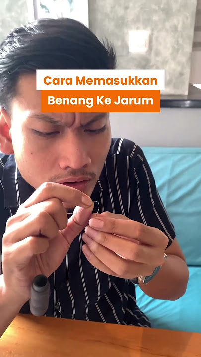 Cara Mudah Masukin Benang Ke Jarum 😁
