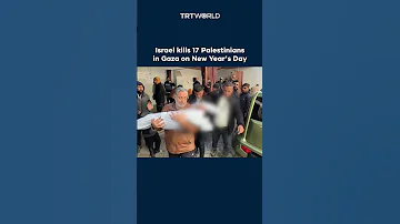 Israel Kills At Least 17 Palestinians In Gaza On The 1st Day Of 2025 