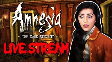 FIRST TIME PLAYING AMNESIA THE DARK DESCENT  | Live Stream | Blind Playthrough of Amnesia