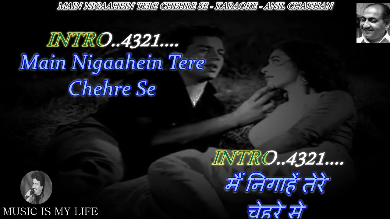 Main Nigaahein Tere Chehre Se Karaoke With Scrolling Lyrics Eng. & हिंदी