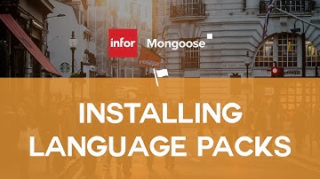 Infor Mongoose: How To - Installing Language Packs