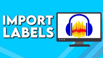 How To Import Labels on Audacity