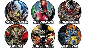 Every Single SPAWN Variant Explained