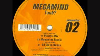 Video thumbnail of "Megamind - Taub (Picotto Mix)"