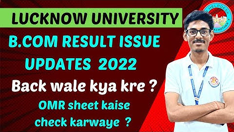 Bcom 6th sem Results issue Updates ! Lucknow University Updates 2022