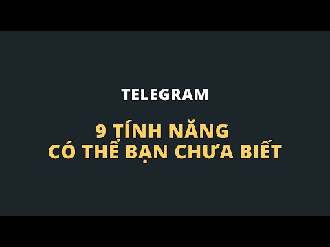 Video: Kênh Telegram Mới Dành Cho Các Chuyên Gia Trong Ngành