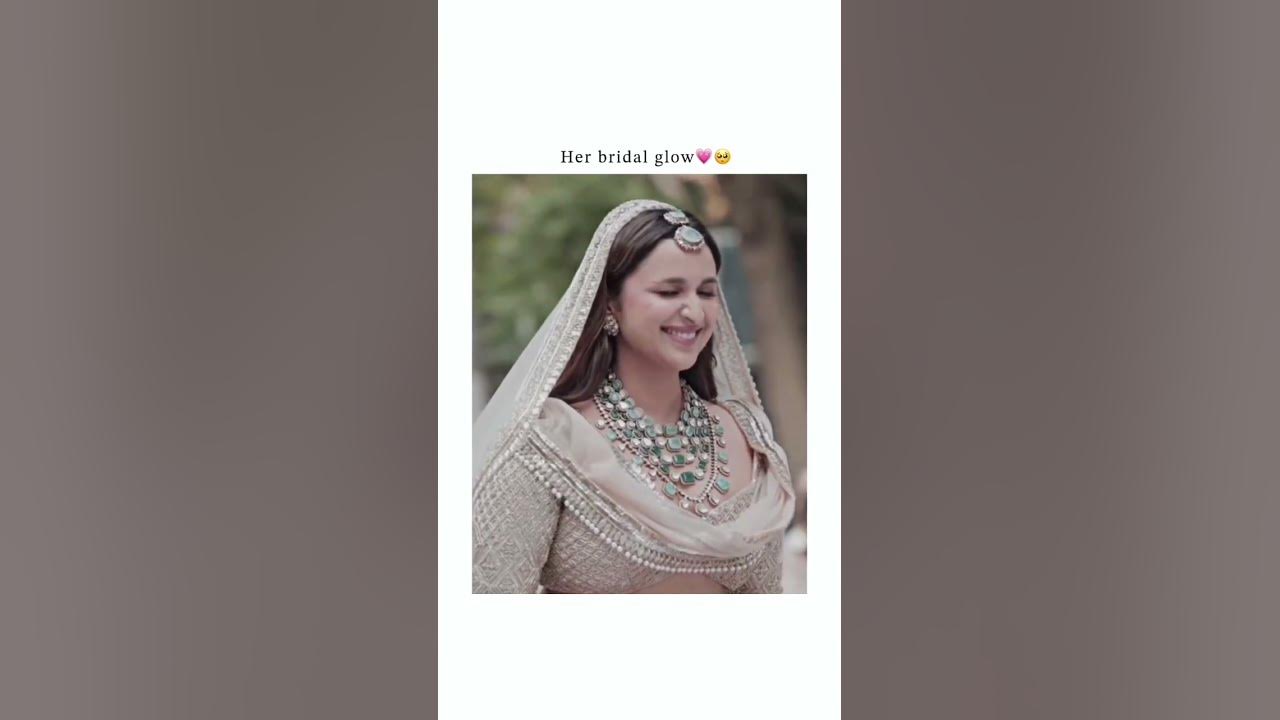 o piya song #parineeti chopra ❤️ #marriage lehenga 💕 #trending #shorts #viral
