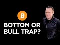 bitcoin bottom in or bull trap 