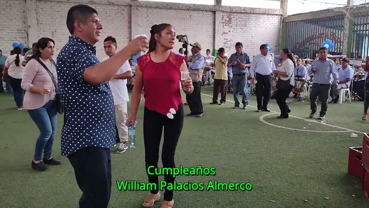 Ases de  Huancayo 2022 ... Cumpleaños de William Palacios Almerco