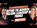 Beyond the Numbers: Human-Centered Leadership in Finance