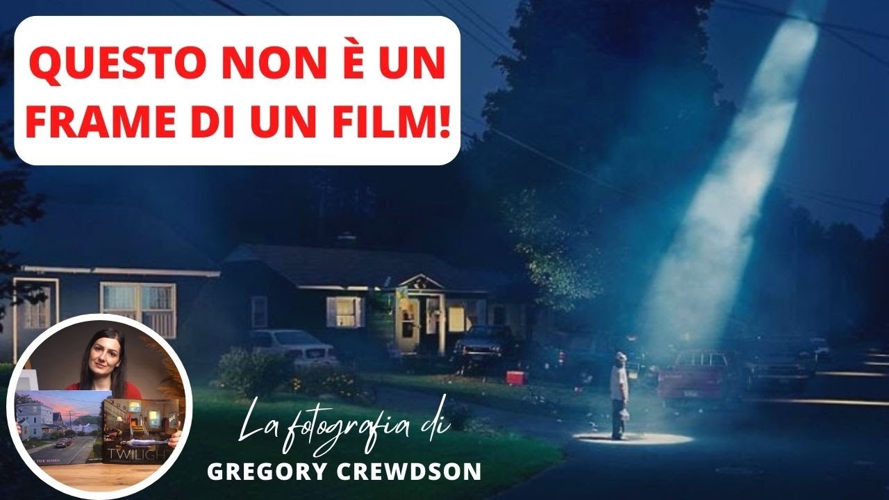 Gregory Crewdson - La Fotografia che Imita il Cinema