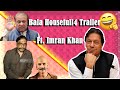 Bala housefull 4 trailer ft imran khan   nawaz sharif  asif ali zardari  thenewpew