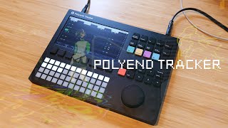 Polyend Tracker is a Beat Making Beast