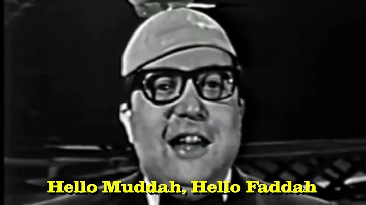 Hello Muddah, Hello Fadduh (Camp Granada Song) wit...