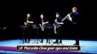 New Age Quartet - A.Piazzolla - Close your eyes and listen