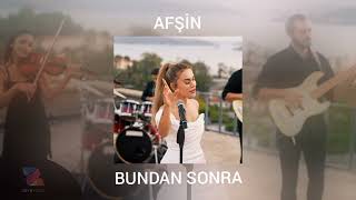 Afşin - Bundan Sonra (Speed Up) Resimi