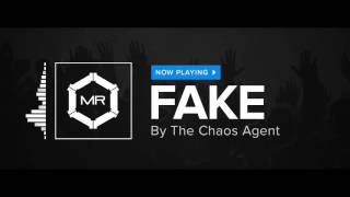 The Chaos Agent - Fake [HD] chords