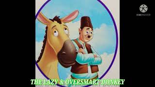 Story/Night time stories/story for kids/The lazy donkey