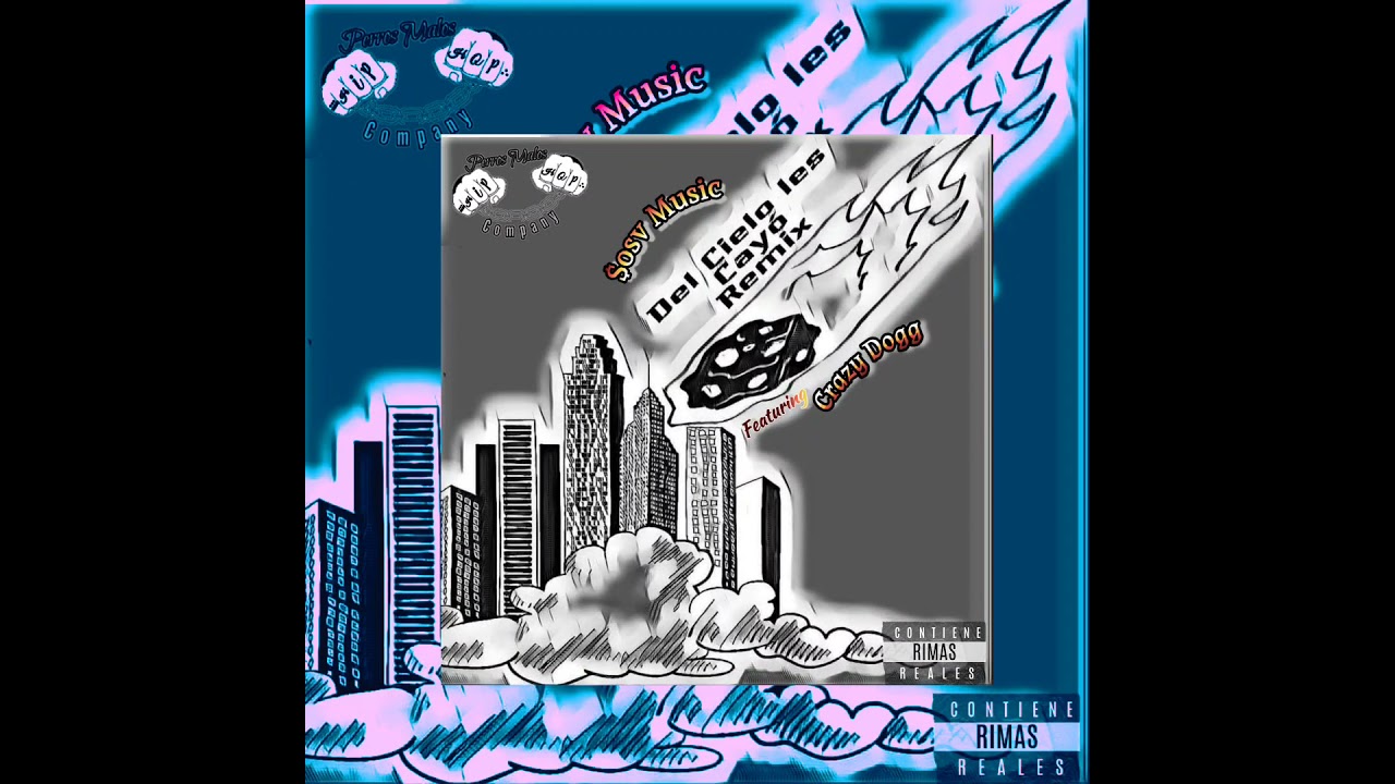 $osv Music - Del Cielo Les Cayó Remix Remasterizado // Ft Crazy Dogg.