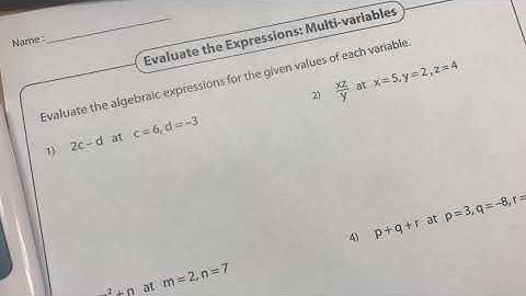 Evaluating Expressions (multiple variables)