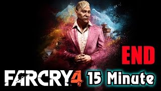 Far cry 4 : Alternate END 15 Minute - เพียงแค่ใจเย็นทุกสิ่งก็กระจ่าง #จบภายใน15 นาที