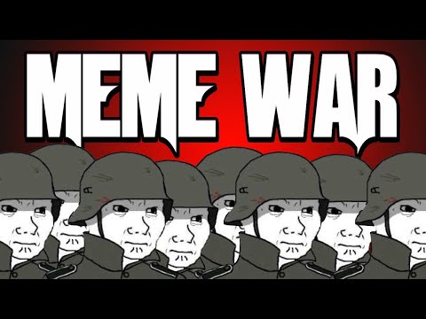 Meme War!