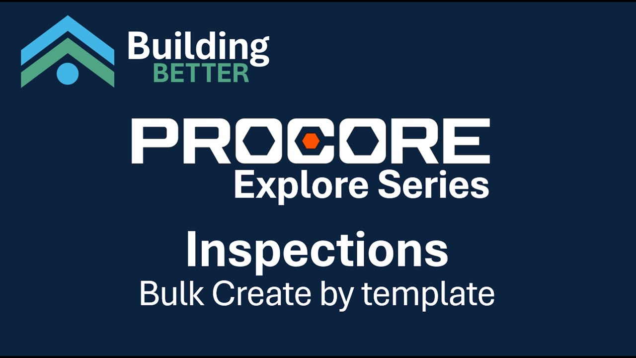 Pro Core Inspection Report Example Procore Explore Series: Inspections Bulk Create by template (Overview ...