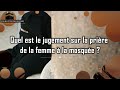 Quel est le jugement sur la prire de la femme  la mosque