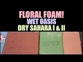 フローラルフォーム！ウェットオアシス＆amp;ドライサハラI＆amp; II ASMR