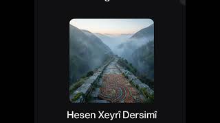 Stran: K - Bk Wasiyet - Hesen Xeyri Dersimi