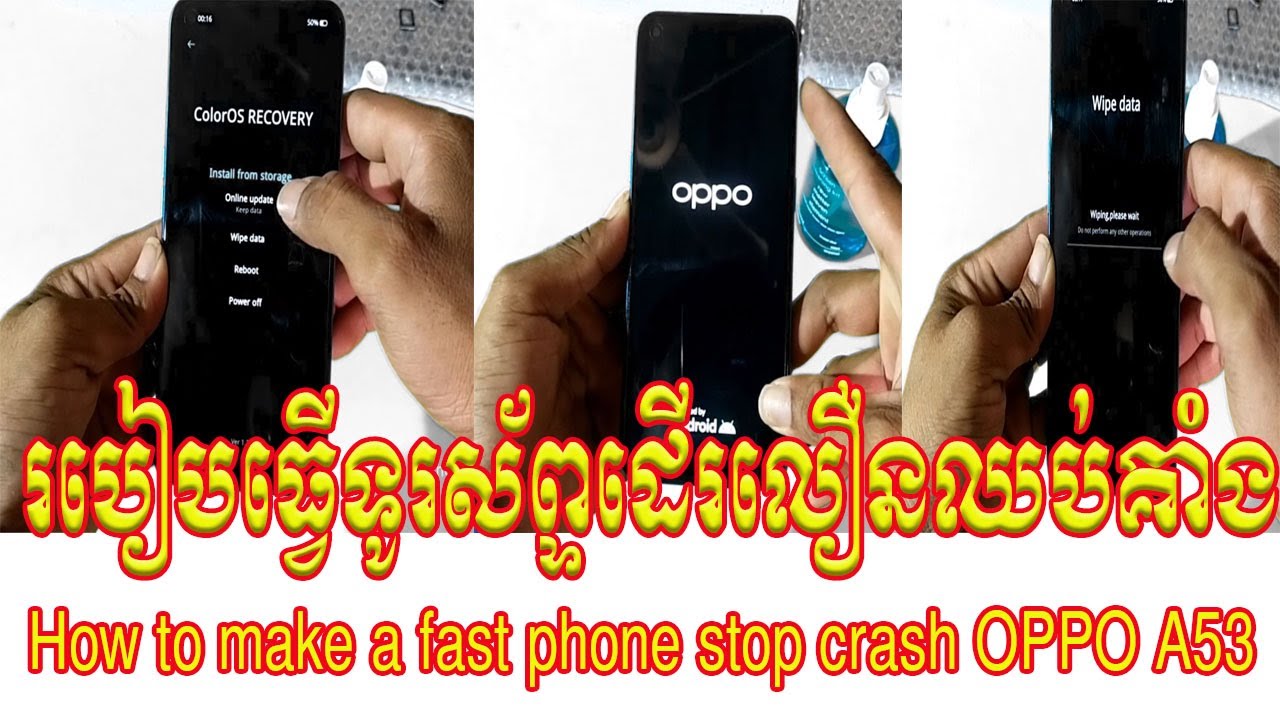 How to make a fast phone stop crashing OPPO A53How to make a fast phone