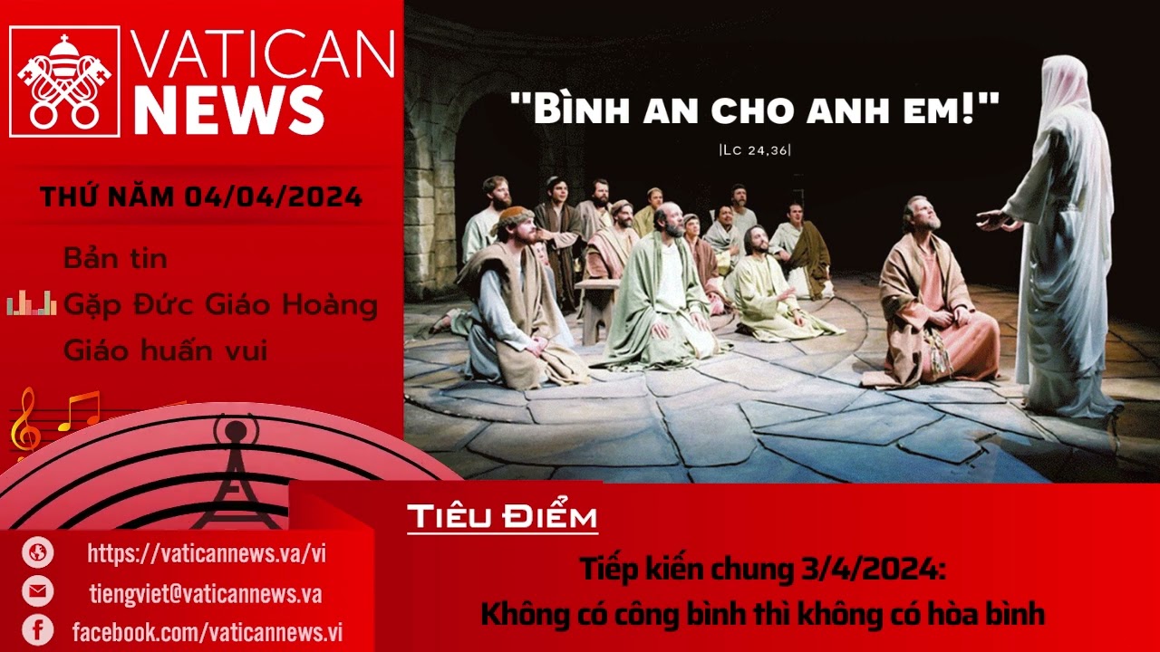 Radio thứ Năm 04/04/2024 - Vatican News Tiếng Việt