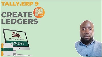 Tally ERP9 : Create Ledgers  (English)