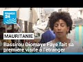 Bassirou diomaye faye a choisi la mauritanie pour sa premire visite  ltranger  france 24