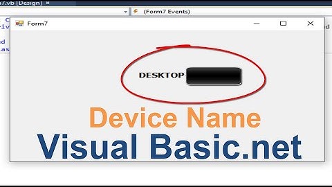 Visual Basic. net  tutorial| How to get device name in VB.net