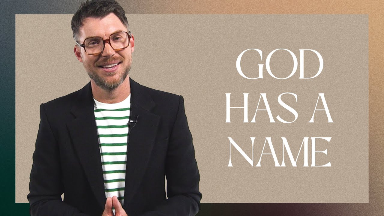 God Has a Name | Judah Smith