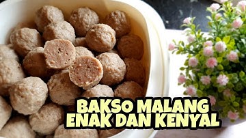RESEP BAKSO DAGING SAPI KENYAL| BONGKAR RAHASIA CARA MEMBUAT BAKSO MALANG YANG ENAK DAN KENYAL