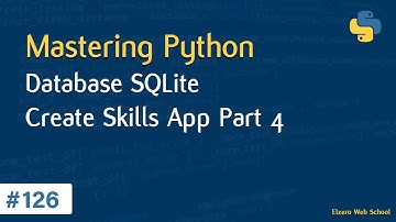 Learn Python in Arabic #126 - Databases - SQLite Create Skills App Part 4