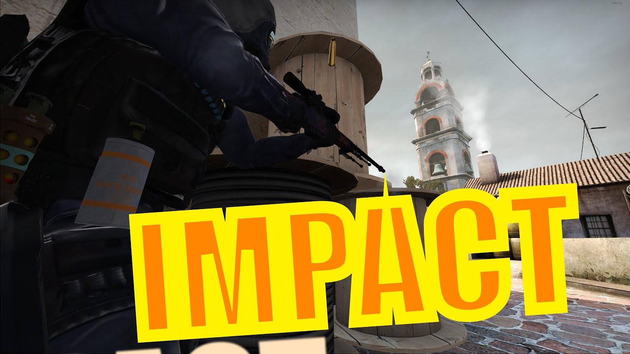 CSGO IMPACT YouTube