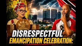 Was  The Prime Minister Of T&T  Emancipation Day Celebration Disrespectful ?