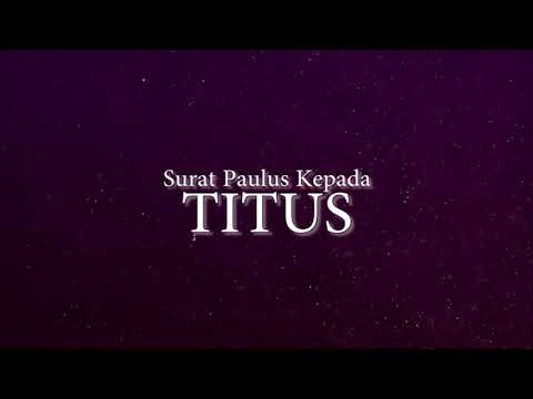 Alkitab Suara   Surat Titus Full Lengkap Bahasa Indonesia