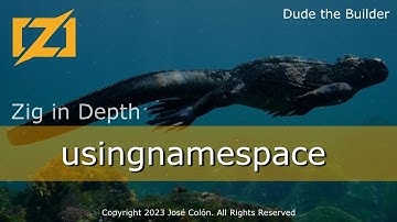 Zig in Depth: usingnamespace