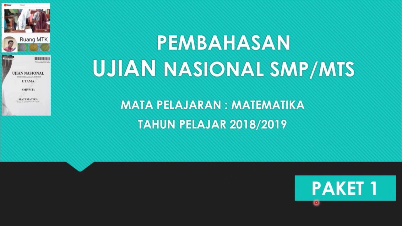 PEMBAHASAN SOAL UN MATEMATIKA SMP TAHUN PELAJARAN 2018 ...